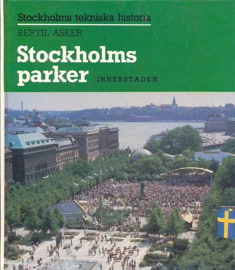 Stockholms tekniska historia; Bertil Asker; 1986