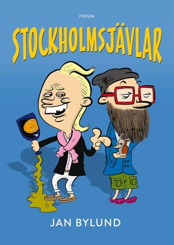 Stockholmsjävlar; Jan Bylund; 2015