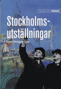Stockholmsutställningar; John Chrispinsson; 2007