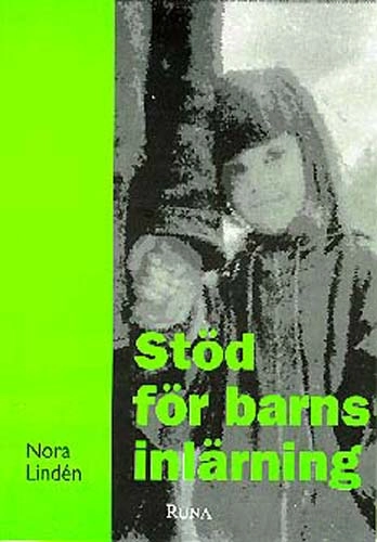 Stöd för barns inlärning; Nora Lindén; 1993