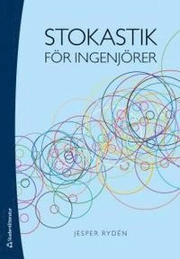 Stokastik för ingenjörer; Jesper Rydén; 2013