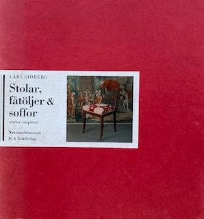 Stolar, fåtöljer & soffor under empiren; Lars Sjöberg; 1991