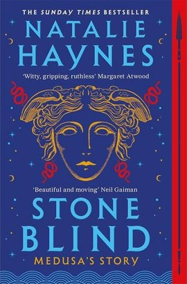 Stone Blind; Natalie Haynes; 2023