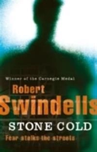 Stone cold; Robert E. Swindells; 1995