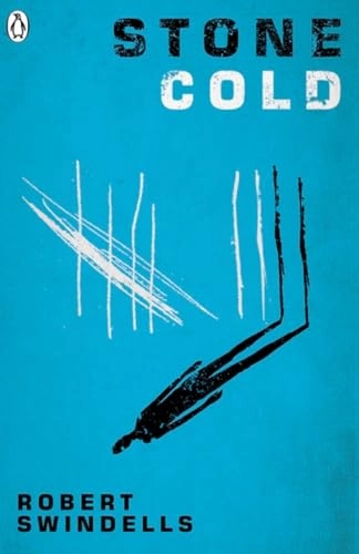 Stone cold; Robert E. Swindells; 2016