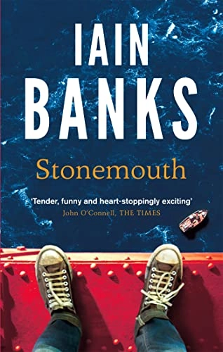 Stonemouth; Iain Banks; 2013