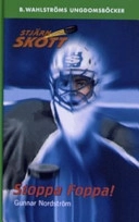 Stoppa Foppa; Gunnar Nordström; 2003