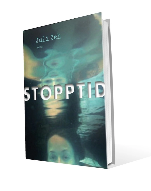 Stopptid; Juli Zeh; 2014