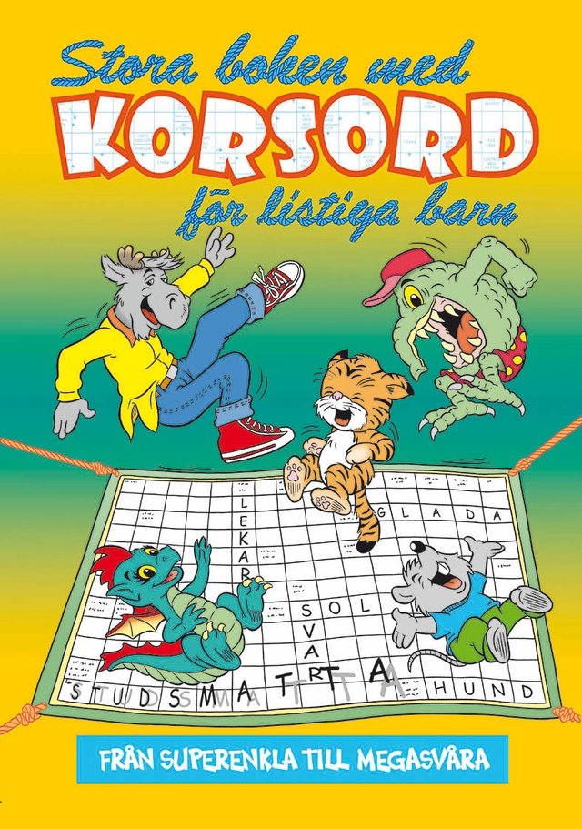 Stora boken med korsord för listiga barn; Kerstin Hamberg, Kenneth Hamberg; 2020