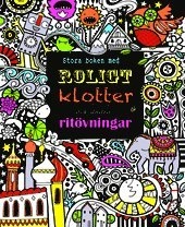 Stora boken med roligt klotter och andra ritövningar; Fiona Watt; 2011