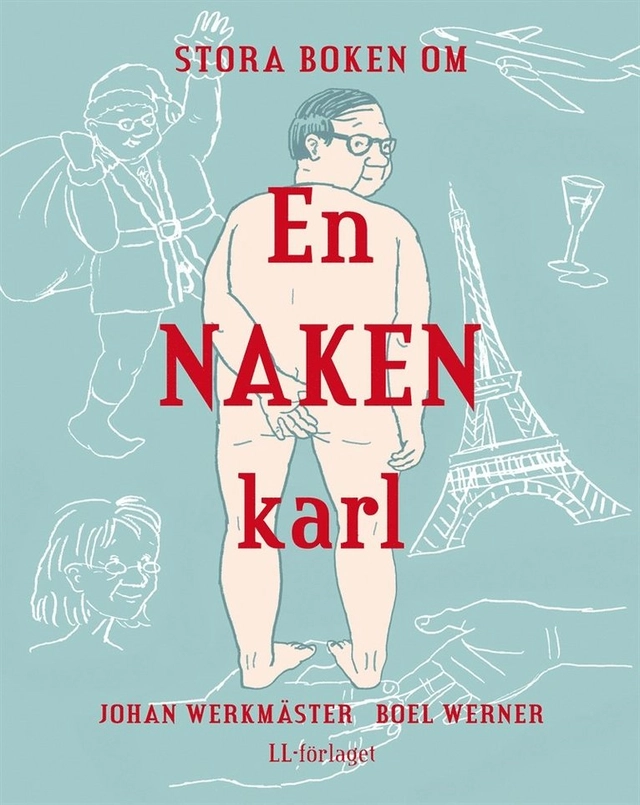 Stora boken om en naken karl; Johan Werkmäster, Örjan Blix; 2014
