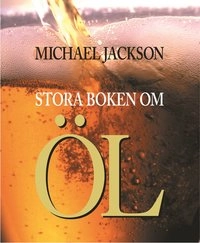 Stora boken om öl; Michael Jackson; 1999