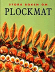 Stora boken om plockmat; Lottie Eriksson; 2000