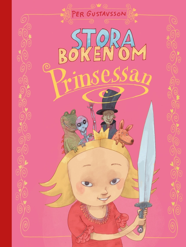 Stora boken om Prinsessan; Per Gustavsson; 2021