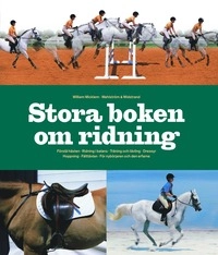 Stora boken om ridning; William Micklem; 2007
