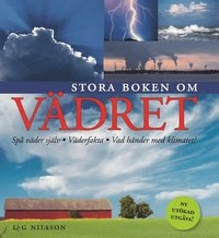 Stora boken om vädret; L-G Nilsson; 2009