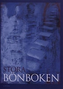 Stora bönboken; Jan Beskow, Margaretha Fahlgren, Christer Pahlmblad; 2002