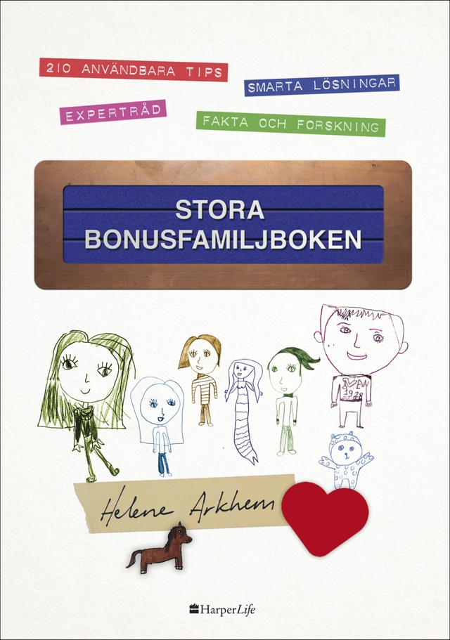 Stora bonusfamiljboken; Helene Arkhem; 2016