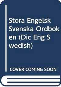 Stora engelsk-svenska ordboken = A comprehensive English-Swedish dictionary; Vincent Petti, Rudolph Santesson; 1980
