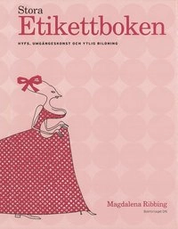 Stora etikettboken; Magdalena Ribbing; 2001