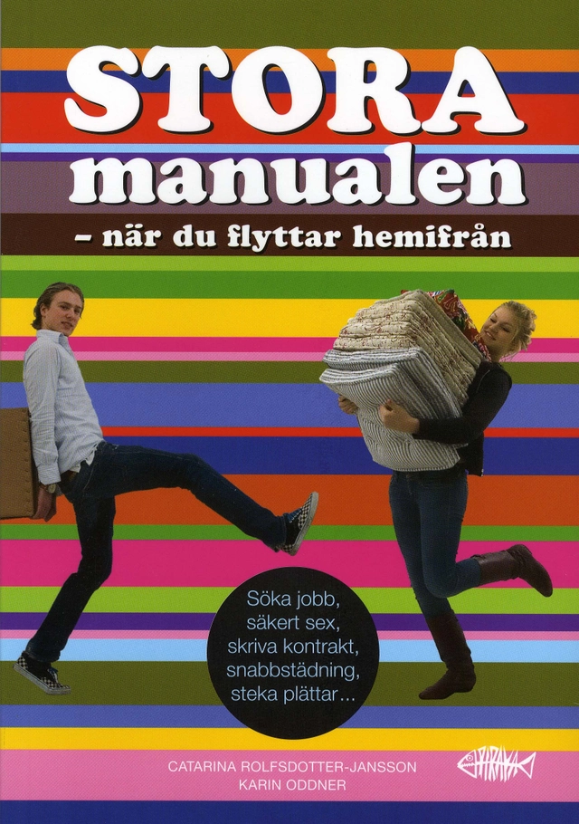Stora manualen när du flyttar hemifrån; Catarina Rolfsdotter-Jansson; 2007