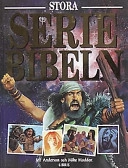 Stora Seriebibeln; Mike Maddox, Jeff Anderson; 1999