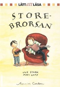 Storebrorsan; Ulf Stark; 2001