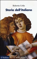Storia dell'italiano; Roberta Cella; 2015