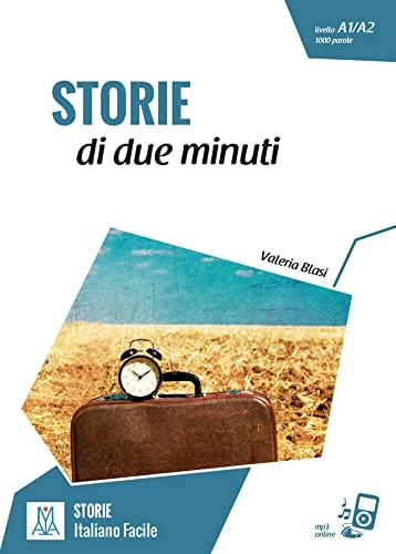 Storie di due minuti. Livello 2; Valeria Blasi; 2017