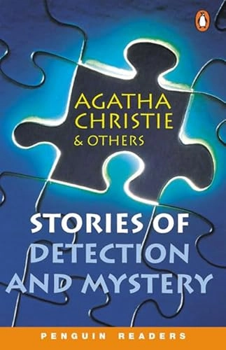 Stories of detection and mystery; E.J.H. Morris, D.J. Mortimer, Agatha Christie, Mary Westmacott; 2000