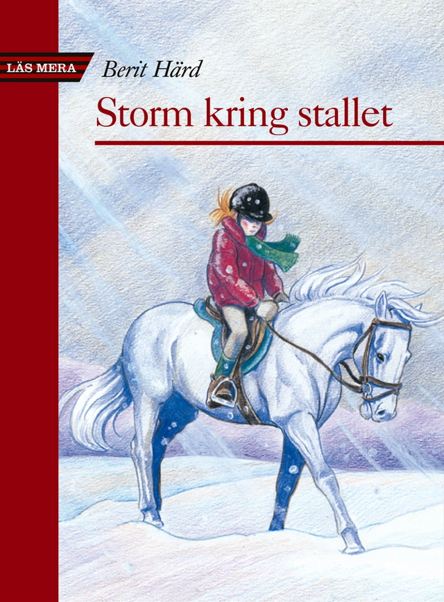 Storm kring stallet; Berit Härd; 2004