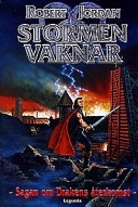 Stormen vaknar; Robert Jordan; 1999