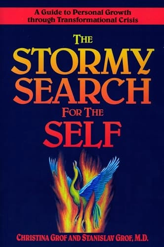 Stormy Search for the Self; Christina Grof, Stanislav Grof; 1992
