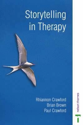 STORYTELLING IN THERAPY; Brian Brown; 2004