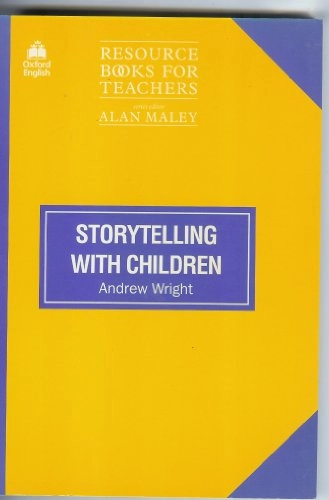 Storytelling with children; Andrew Wright; 1995