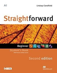 Straightforward Second Edition Student's Book + Webcode Beginner Level; Lindsay Clandfield; 2013