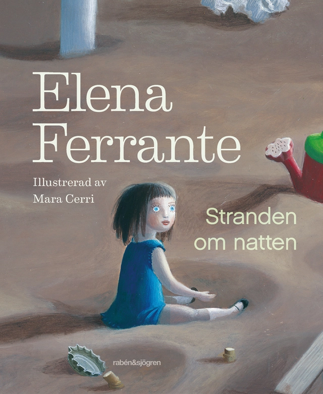 Stranden om natten; Elena Ferrante, Mara Cerri; 2017