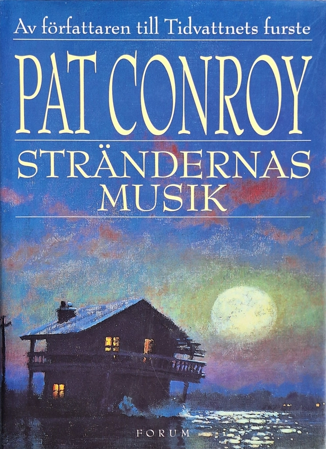 Strändernas musik; Pat Conroy; 1996
