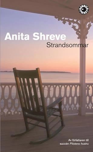 Strandsommar; Anita Shreve; 2008