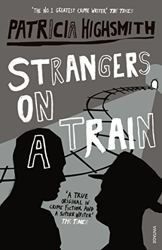 Strangers on a train; Patricia Highsmith; 1999