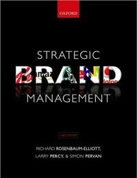 Strategic brand management; Richard Rosenbaum-Elliott; 2011