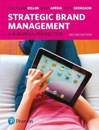 Strategic brand management : a European perspective; Kevin Lane Keller; 2012