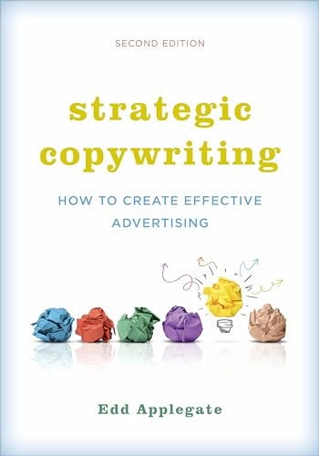 Strategic Copywriting; Edd Applegate; 2015