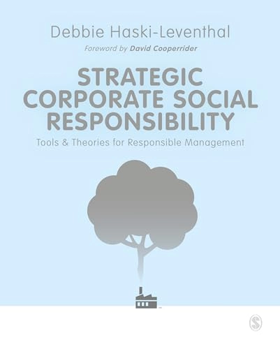 Strategic Corporate Social Responsibility; Debbie Haski-Leventhal; 2018