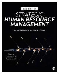 Strategic human resource management : an international perspective; Gary Rees, Paul Smith; 2017