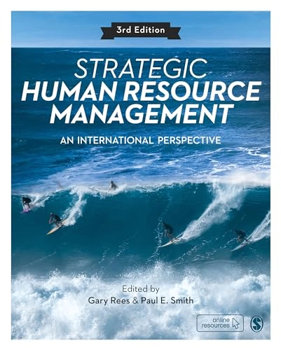 Strategic human resource management : an international perspective; Gary Rees, Paul E Smith; 2021