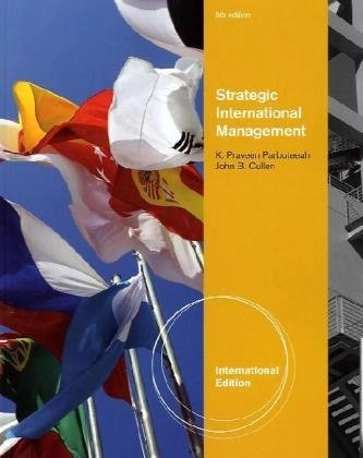 Strategic international management; Praveen Parboteeah; 2011