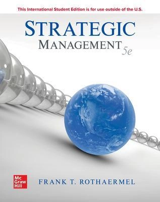 Strategic management; Frank T. Rothaermel; 2021