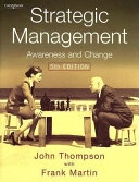 Strategic management : awareness and change; John L. Thompson; 2005