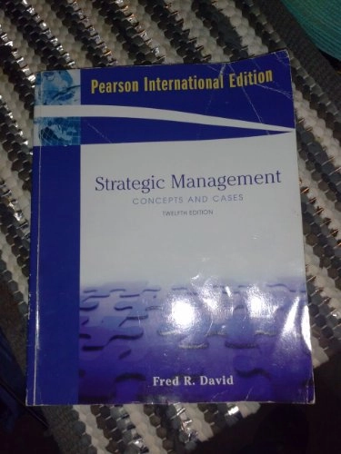 Strategic management : concepts and cases; Fred R. David; 2009